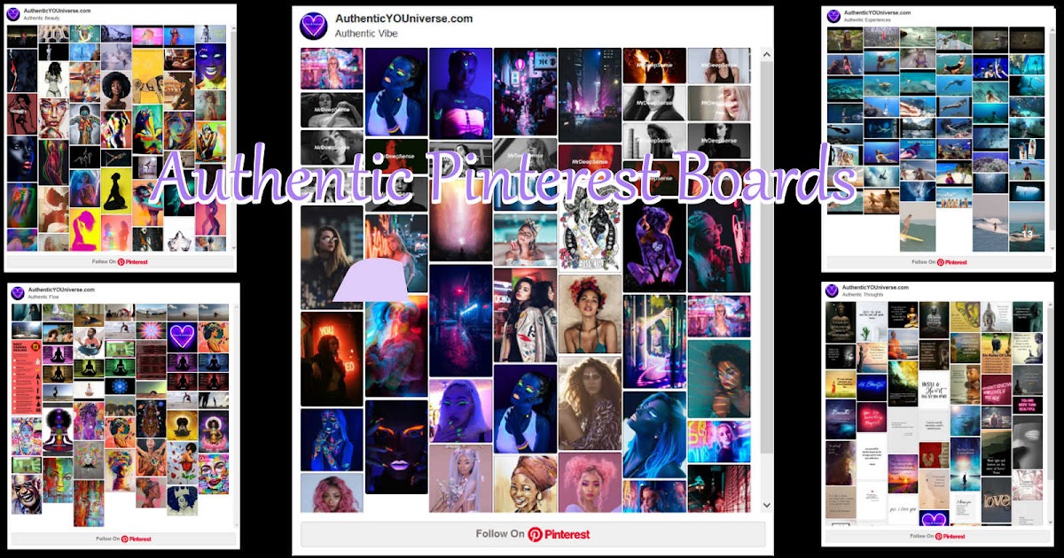 Authentic Youniverse: Authentic Pinterest Boards