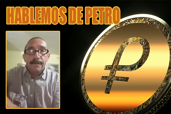 Vídeo de la Conferencia del Sr. Carlos Perez relacionado sobre el Petro