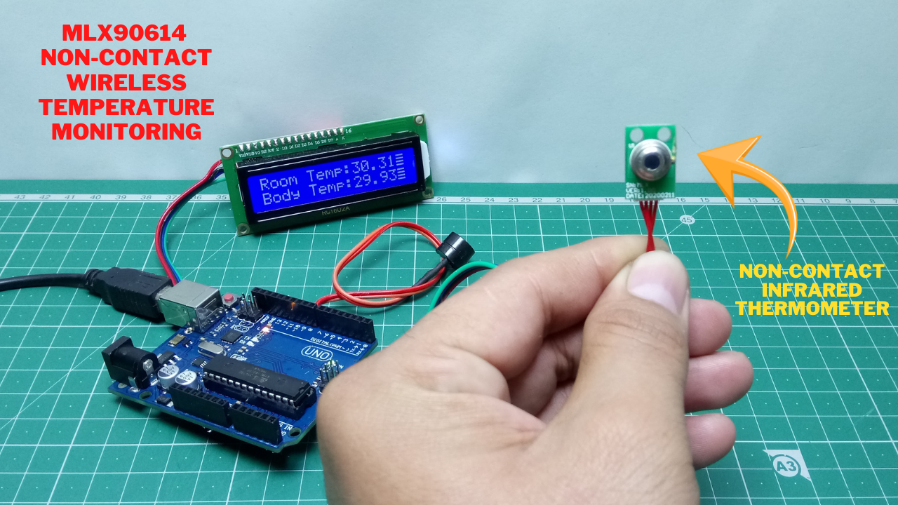 MLX90614 Non-Contact Infrared Thermometer With Arduino
