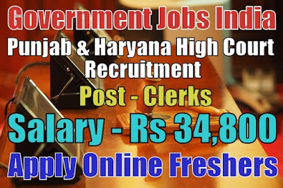 Punjab and Haryana High Court Recruitment 2019