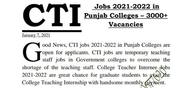 College Teaching Interns CTI-Jobs 2021 Punjab Govt Colleges For Lecturer Male & Female 3000 Vocanies, How To Apply,  Application Form and Advisement. College Teaching Interns CTI-Jobs 2021 Punjab Govt Colleges For Lecturer Male & Female 3000 Vocanies, How To Apply,  Application Form and Advisement.