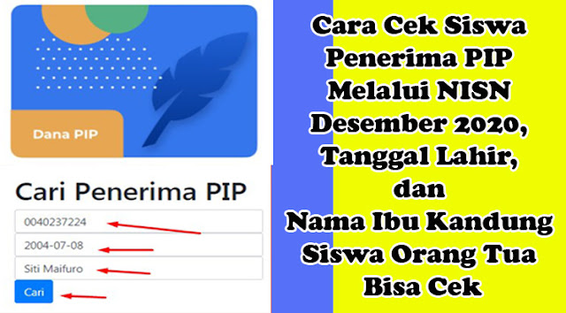 Cara Cek Siswa Penerima PIP Melalui NISN Desember 2020, Tanggal Lahir