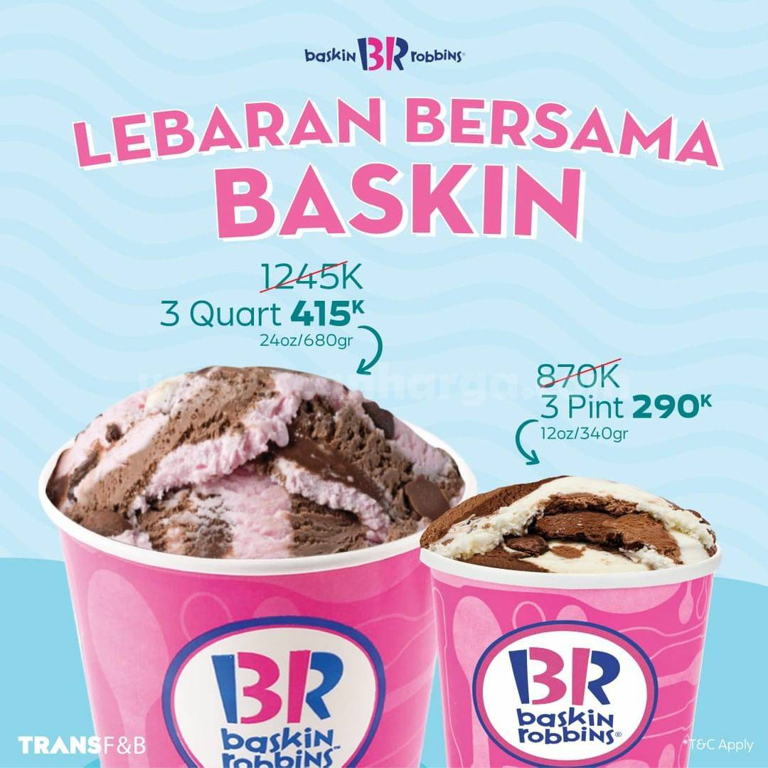 Baskin Robbins Promo Lebaran Bersama Baskin scanharga