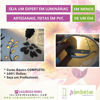 Curso 'COMPLETO' Luminárias Artesanais de PVC.