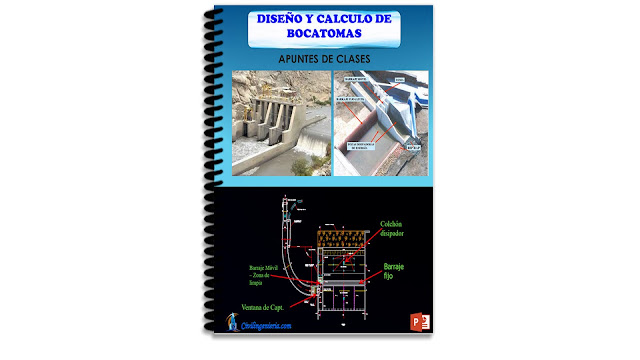 CONCEPTOS - DISEÑO Y CALCULO DE BOCATOMAS