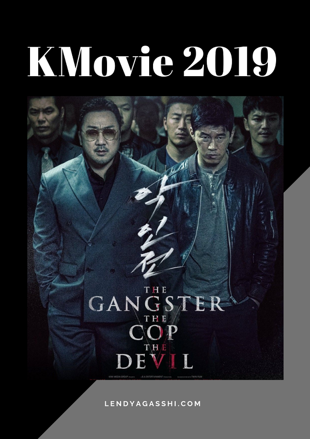 Kmovie 2019 The Gangster The Cop The Devil Lendyagasshi