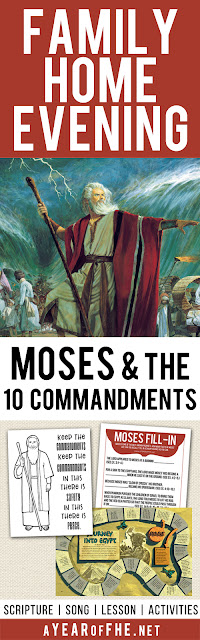 A Year of FHE // A Family Home Evening lesson about Moses and how he led the Children of Israel out of Egypt and then gave them the 10 Commandments after receiving them on Mount Sanai.  Includes scripture, song, lesson, clip art, and activities for small children, older kids, and a game for the entire family to play. #lds #fhe #moses