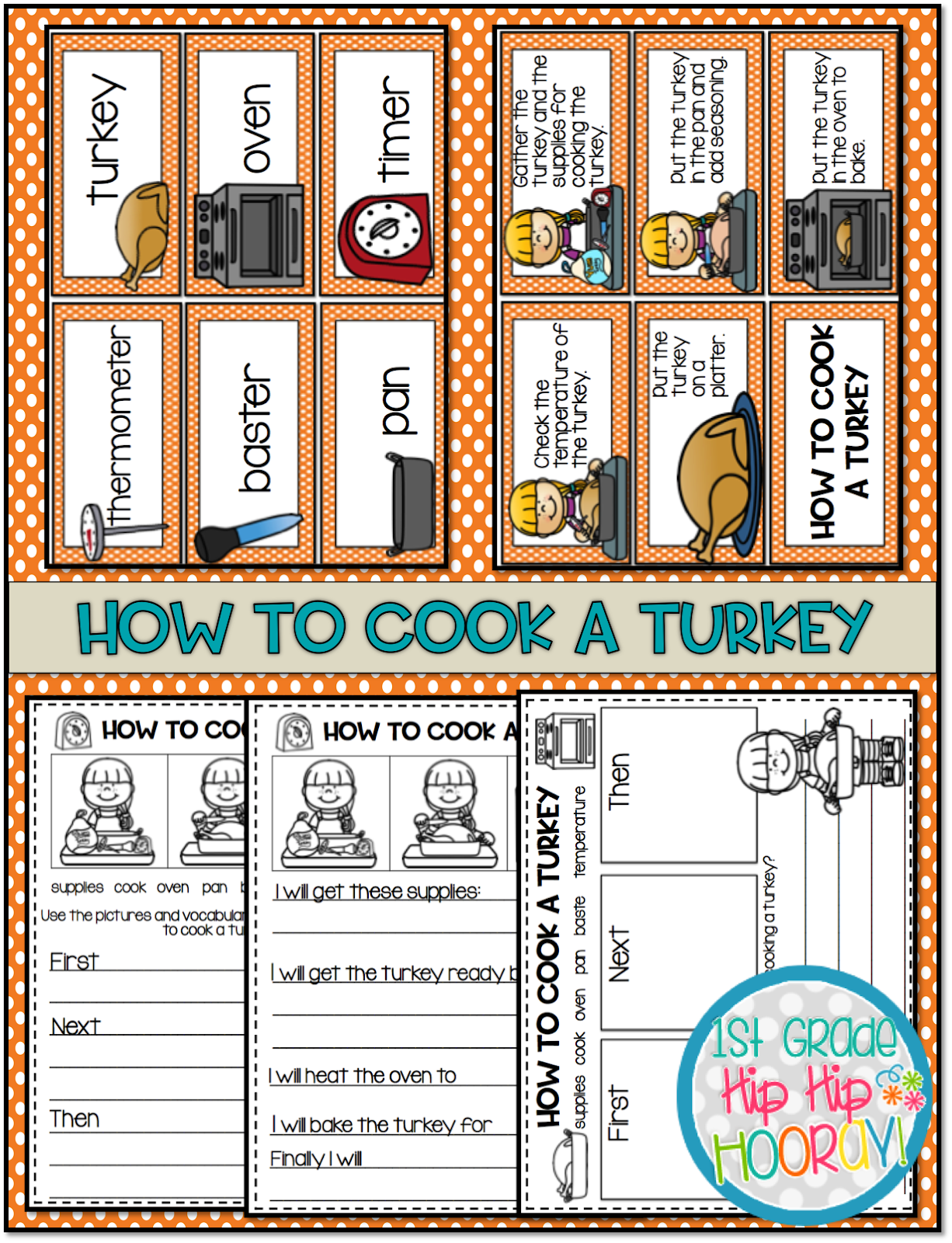 1st Grade Hip Hip Hooray!: How to Cook A Turkey!