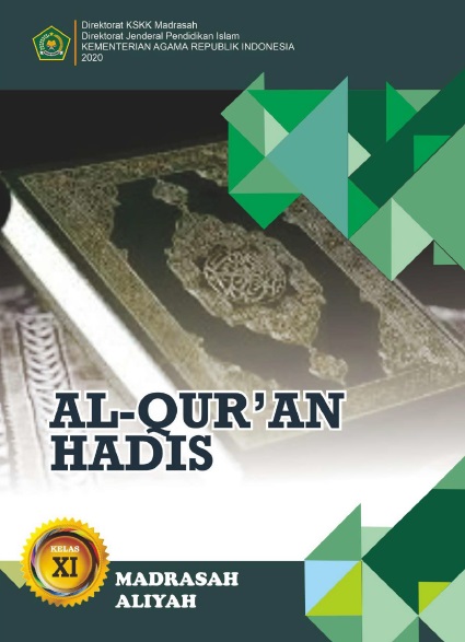 Materi Pelajaran Al-Qur’an Hadis Kelas 11 MA (MIPA, IPS, Bahasa dan Kejuruan) Semester I dan Semester II Lengkap