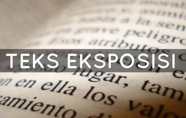 Definisi Dan Pengertian Teks Eksposisi (Lengkap) - Portal Pendidikan
