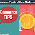 eCommerce Tips in Affiliate Marketing