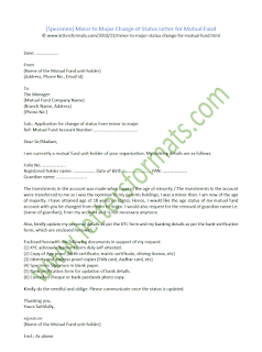 Minor to Major Change of Status Letter for Mutual Fund (Sample) Minor to Major Change of Status Letter for Mutual Fund (Sample)