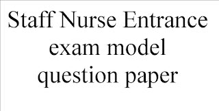 Staff Nurse entrance exam model question paper in Nepal and India