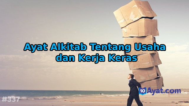 9%2BAyat%2BAlkitab%2BTentang%2BUsaha%2Bdan%2BKerja%2BKeras