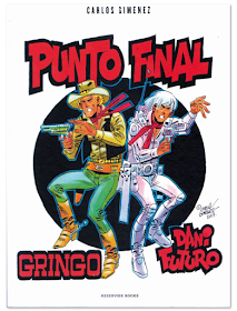 Punto final de Carlos Giménez Gringo y Dani Futuro comic español edita Reservoir Books