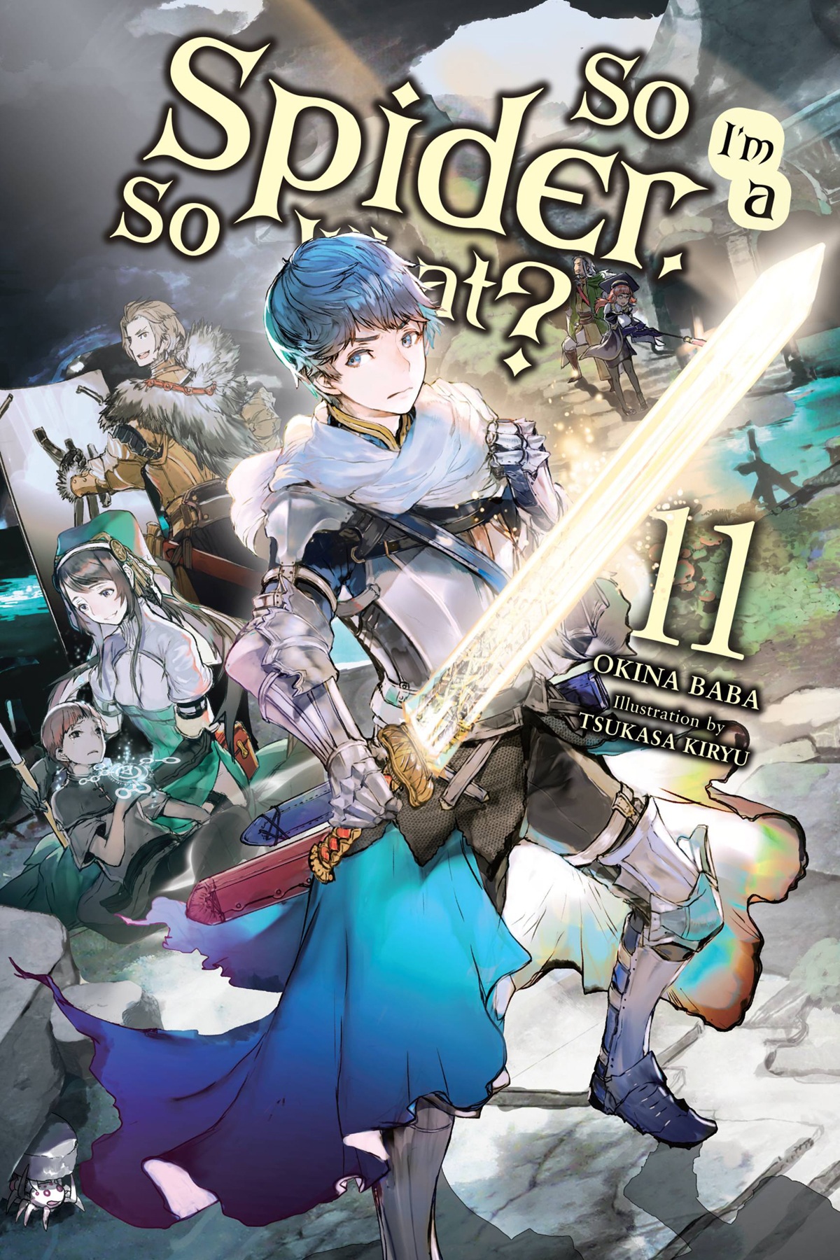 So I'm A Spider So What Light Novel Download So I'm a Spider, So What?, Vol. 11 (light novel) [EPUB/PDF]