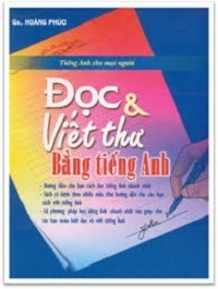 Đọc Và Viết Thư Bằng Tiếng Anh - Hoàng Phúc
