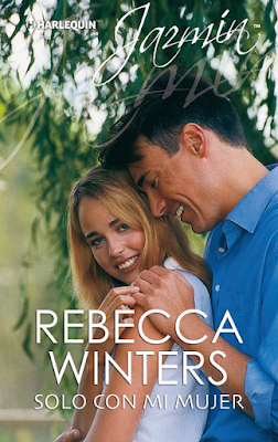 Rebecca Winters - Solo Con Mi Mujer