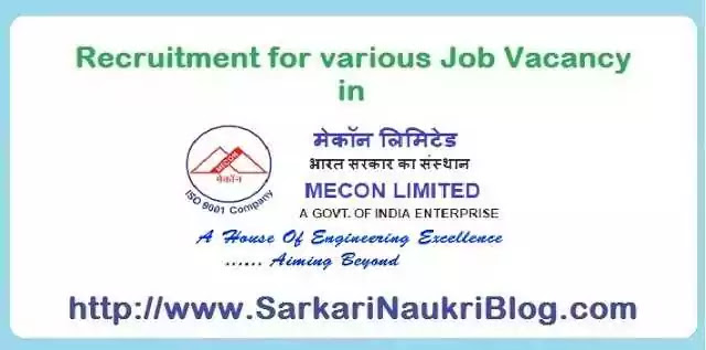 Sarkari Naukri Vacancy Recruitment in Mecon Limited Sarkari Naukri Vacancy Recruitment in Mecon Limited