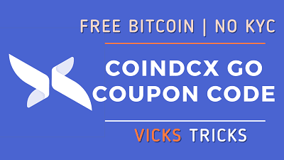 [Free Rs.100 Bitcoin - Proof] CoinDCX Go App Trick | CoinDCX Go Coupon Code | CoinDCXGo Sign up Rs. 100 BitCoin | CoinDCXGo No KYC 