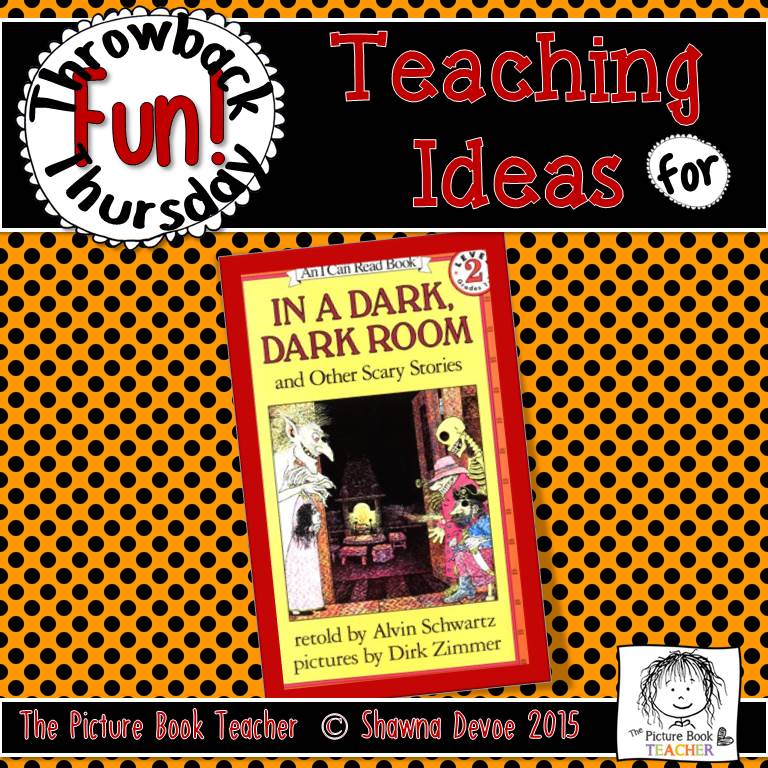 Throwback Thursday In a Dark Dark Room and Other Scary Stories The