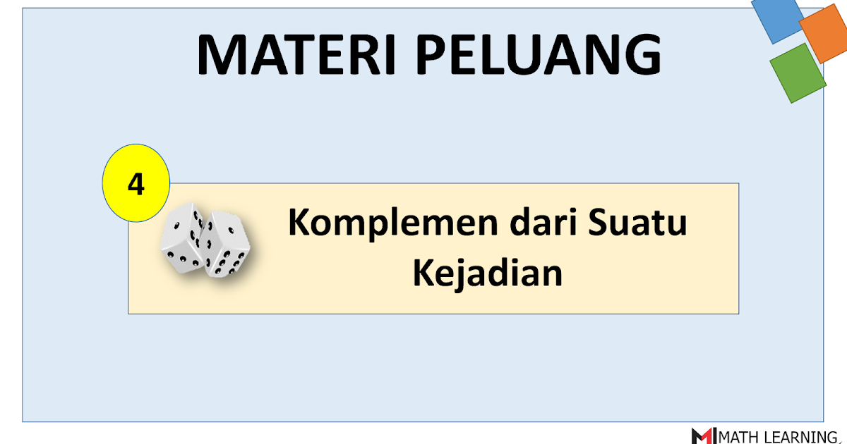 Bab 11 Peluang 4 Komplemen Suatu Kejadian Digilifeskills Com