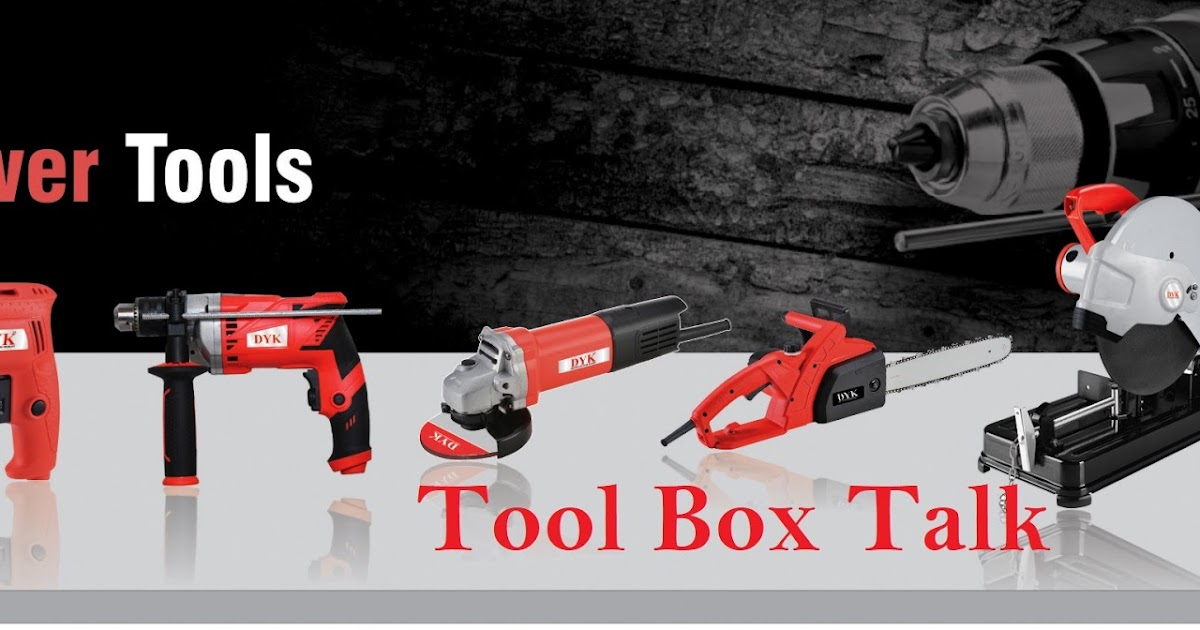 HSE Insider Power Tools Tool Box Talk