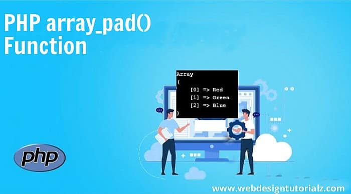 PHP array_pad() Function - WebDesignTutorialz