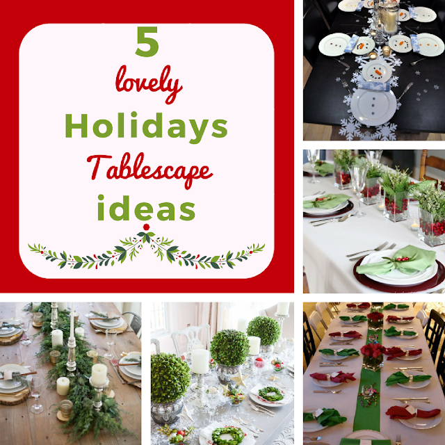 5 Lovely DIY Holidays Tablescape Ideas 5 Lovely DIY Holidays Tablescape Ideas