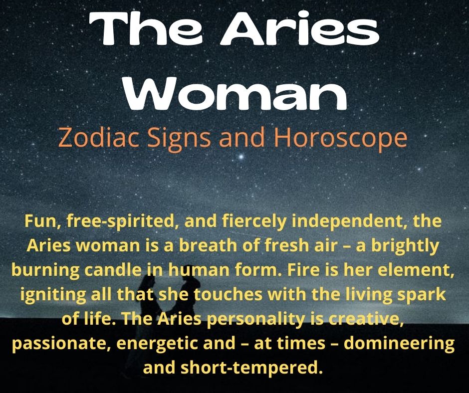 The Aries Woman: The Meaning of the Zodiac Signs.