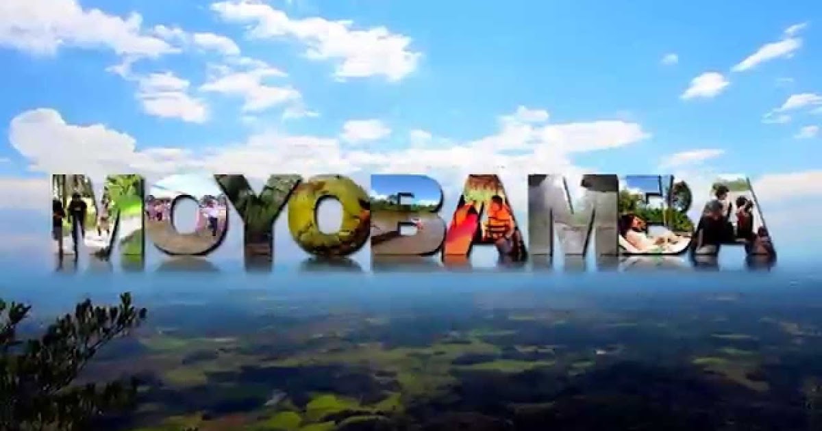 LA MARAVILLOSA CIUDAD DE MOYOBAMBA Y SU RIQUEZA HISTORIA DE MOYOBAMBA