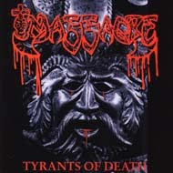 MASSACRE "TYRANTS OF DEATH "CD