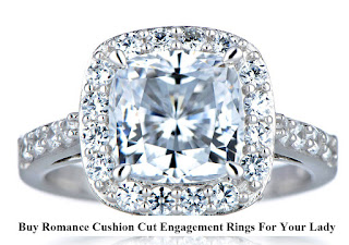 Buy Romance Cushion Cut Engagement Rings For Your Lady