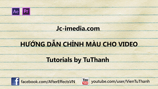 Hướng dẫn chỉnh màu vintage cho video