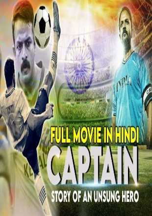 Captain 2021 Hindi Dubbed Movie Download || HDRip 480p 300Mb