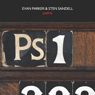 Evan Parker, Sten Sandell, Psalms