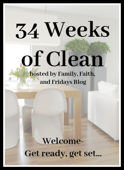 Family Faith And Fridays Welcome To 34 Weeks Of Clean 2019
