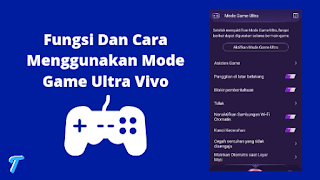 Fungsi Mode Game Ultra Vivo Serta Cara Mengaktifkan Dan Menggunakannya