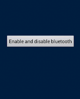 Enable and Disable Bluetooth using Program in Android