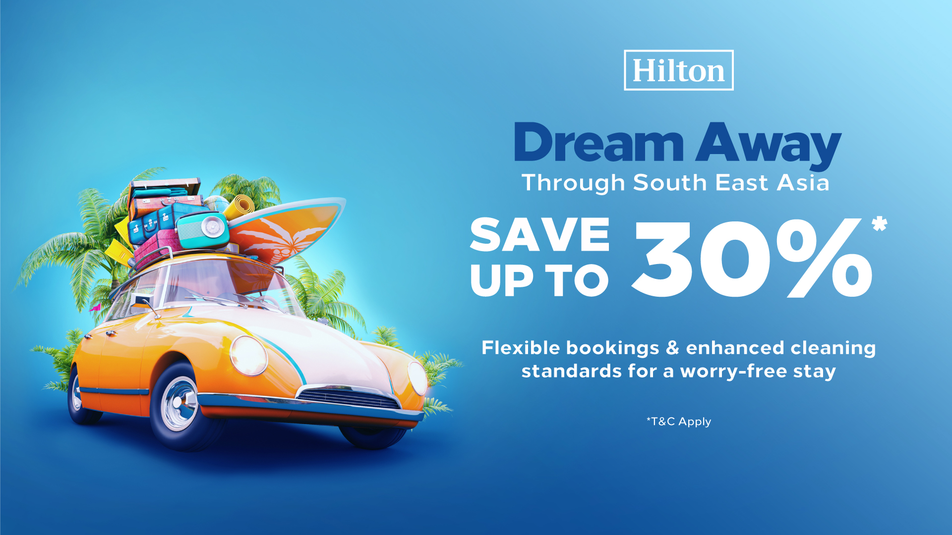 Hilton’s South East Asia Dream Away Offer Hilton’s South East Asia Dream Away Offer
