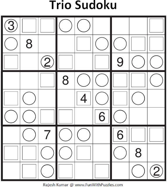 Trio Sudoku (Fun With Sudoku #142)