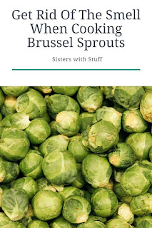 Get rid of brussel sprout smell when cooking