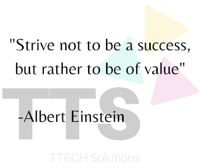 A pic showing logo of TTECH Solutions with Good Quote of Albert Einstein, Positive Quote, Good Quote Category, Quote of the Day