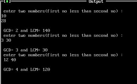 10) Write a program to find the LCM and GCD of any two non-zero ...
