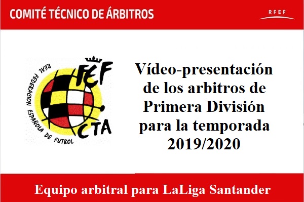 de la presentación de los Primera para la temporada 2019/2020 - Noticias y Reglamentos para Árbitros de Fútbol