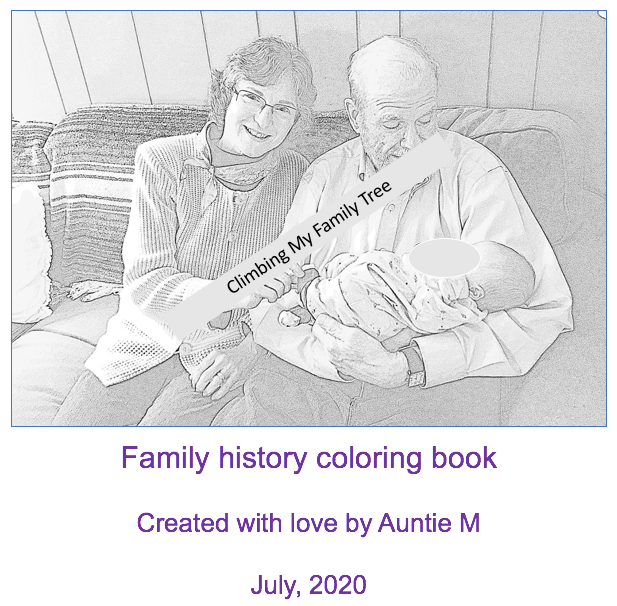 Climbing My Family Tree For Kids of All Ages Family History Coloring Book