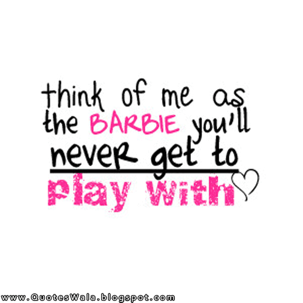 Barbie Quotes Daily Quotes at QuotesWala
