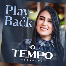 Baixar Música Gospel O Tempo (Playback) - Geordana Mp3