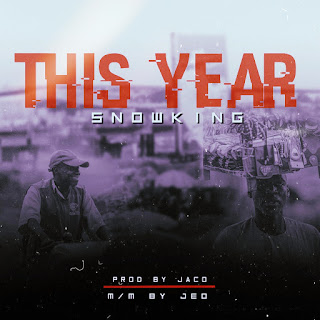 [Music] Snowking - This year  (prod. Jaco)