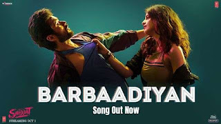 Barbaadiyan Lyrics - Shiddat